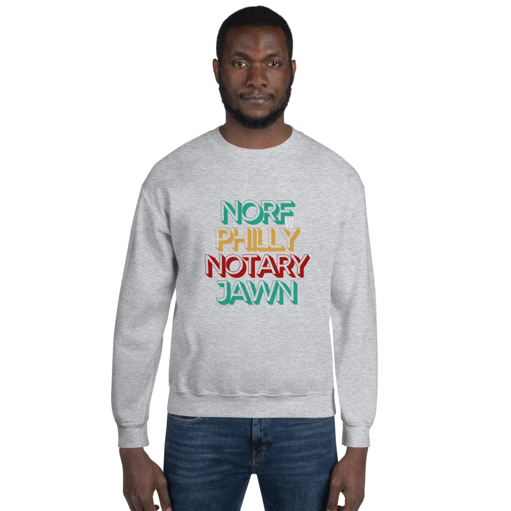 Norf Side | Notary Jawn | Notary Public | Unisex Sweatshirt