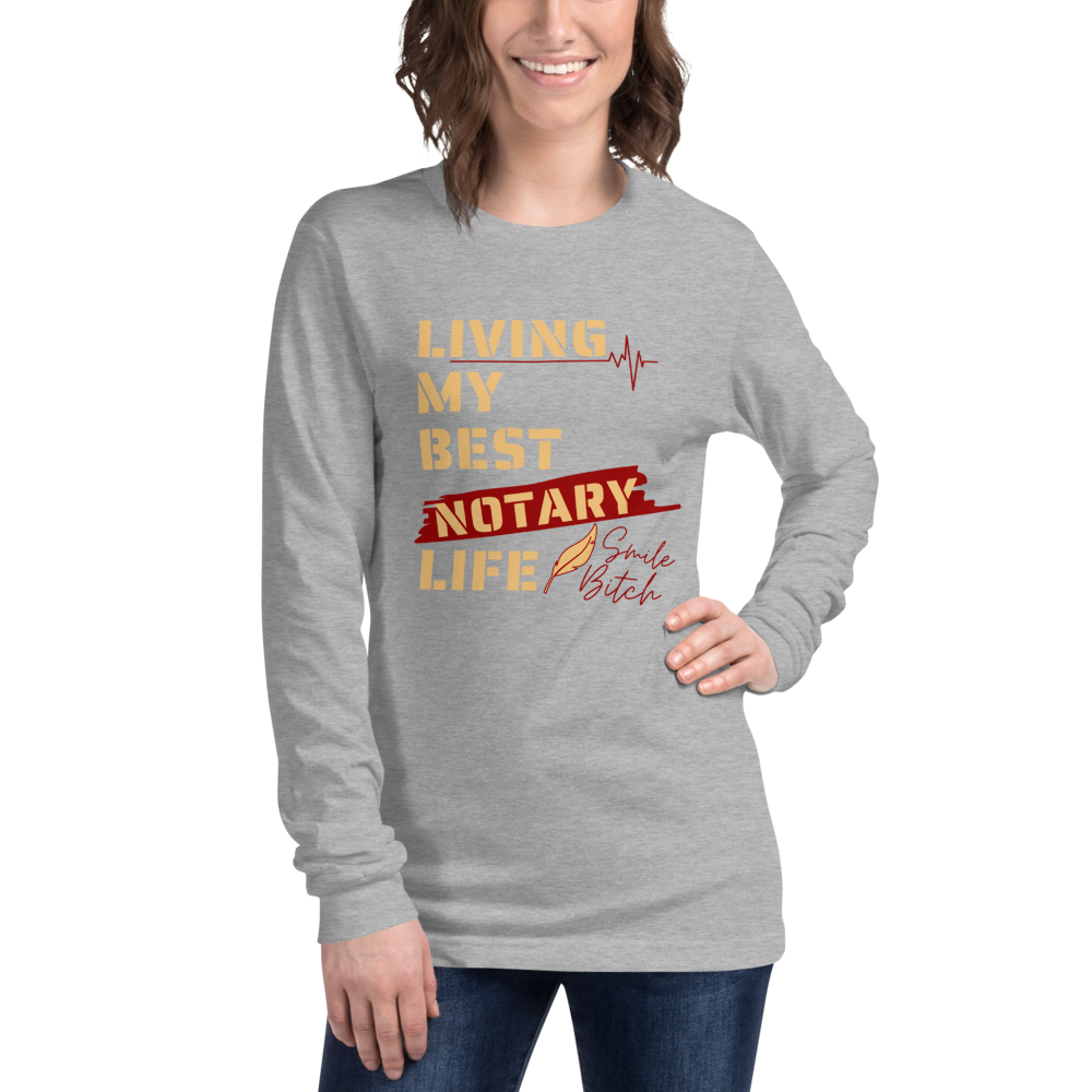 Living My Best Notary Life | Notary Jawn | Notary Public | Unisex Long Sleeved Shirt