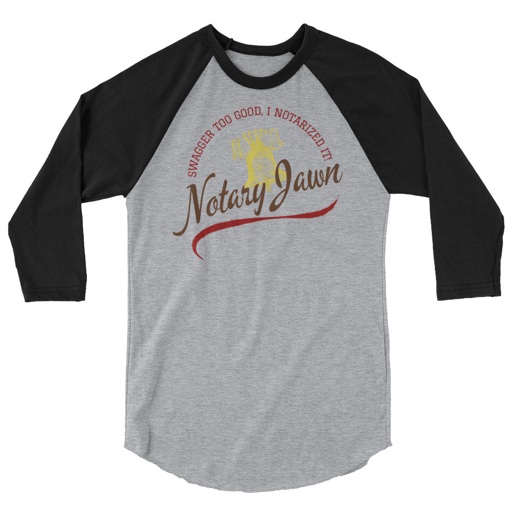 Swagger Too Good | Notary Jawn | Notary Public | Red | 3/4 Baseball Sleeve Shirt