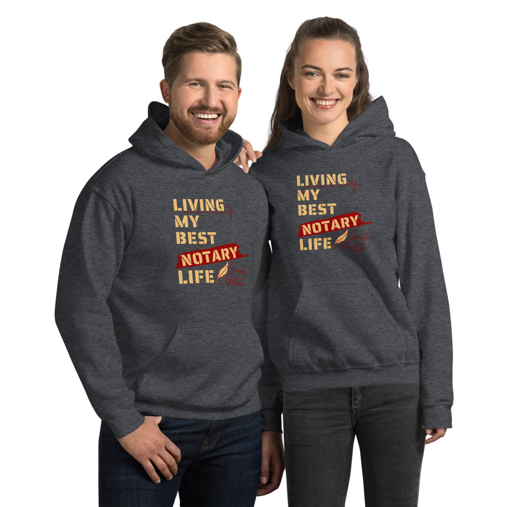 Living My Best Notary Life | Notary Jawn | Notary Public | Unisex Hoodie