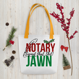 I Signed That Sh*t On Xmas | Notary Jawn | Notary Public | Bag Swag