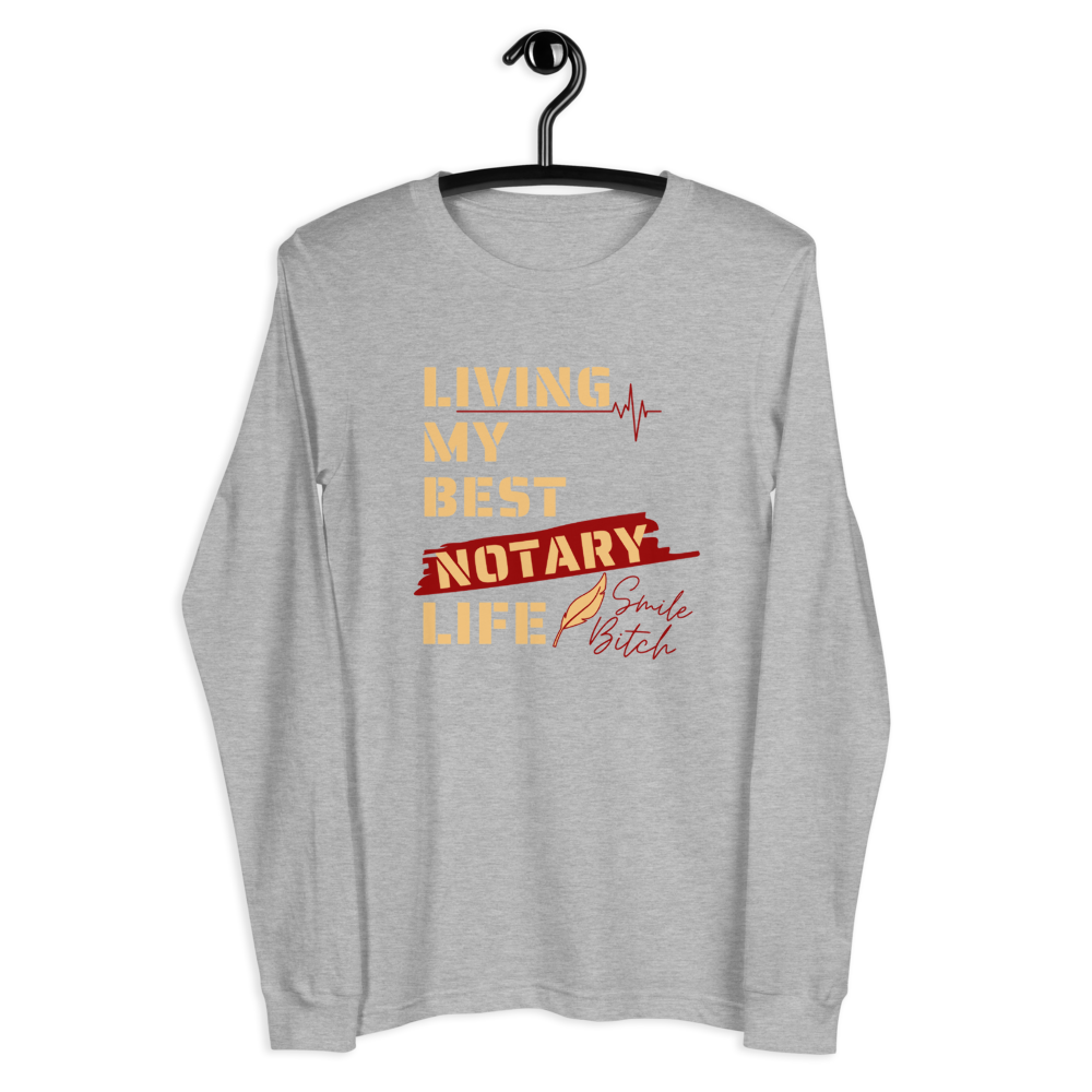 Living My Best Notary Life | Notary Jawn | Notary Public | Unisex Long Sleeved Shirt