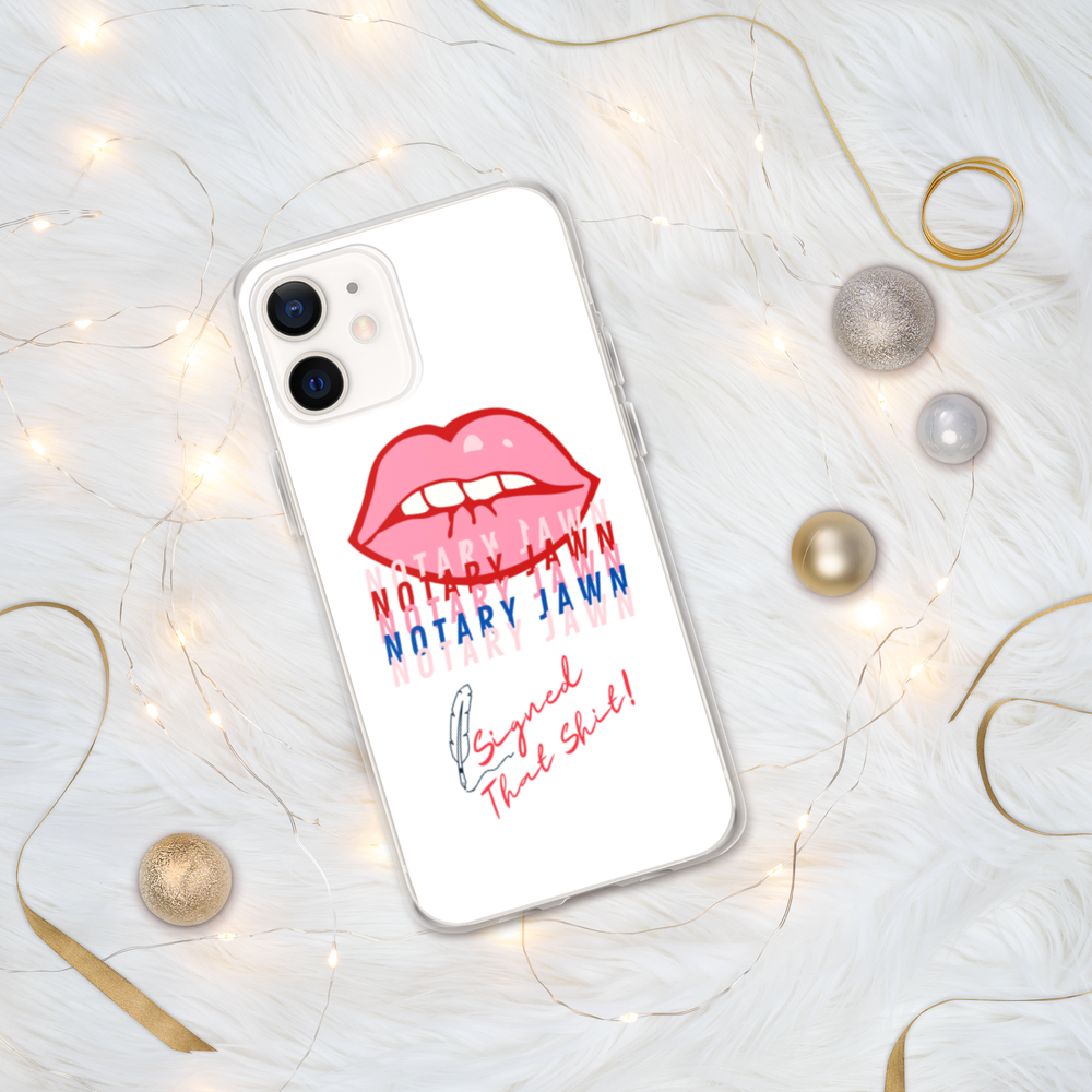 Ms Kiss Le Femme | I Signed That Sh*t | Notary Jawn | Notary Public - iPhone Case