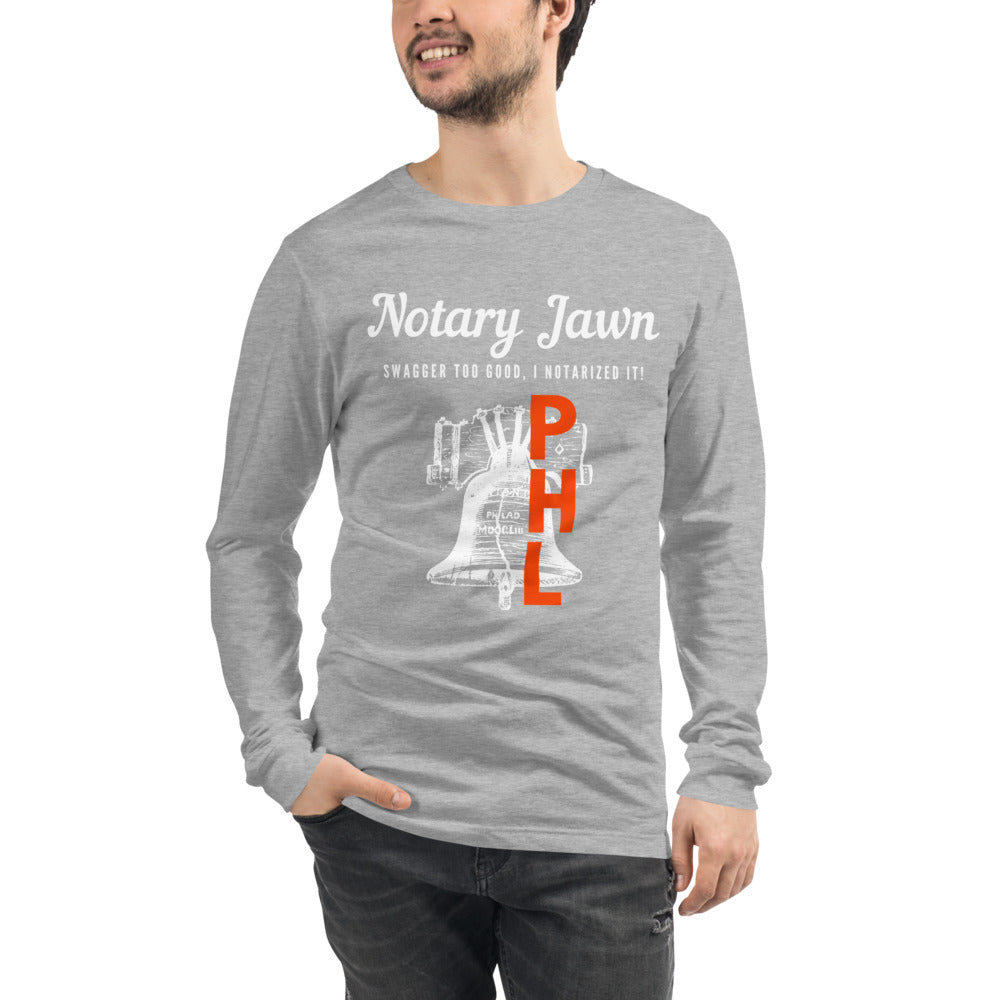 Let Freedom Rang | Notary Jawn | Notary Public | Unisex | Long Sleeve Tee