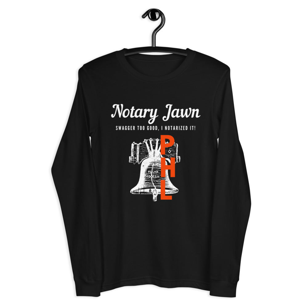 Let Freedom Rang | Notary Jawn | Notary Public | Unisex | Long Sleeve Tee