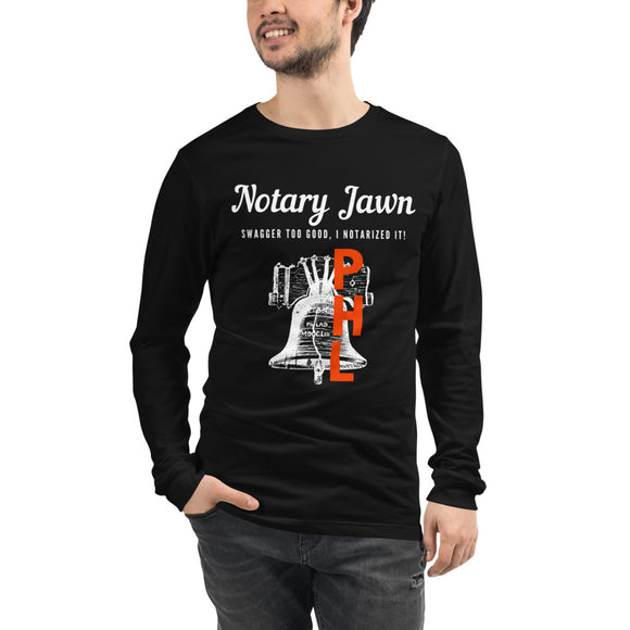 Let Freedom Rang | Notary Jawn | Notary Public | Unisex | Long Sleeve Tee