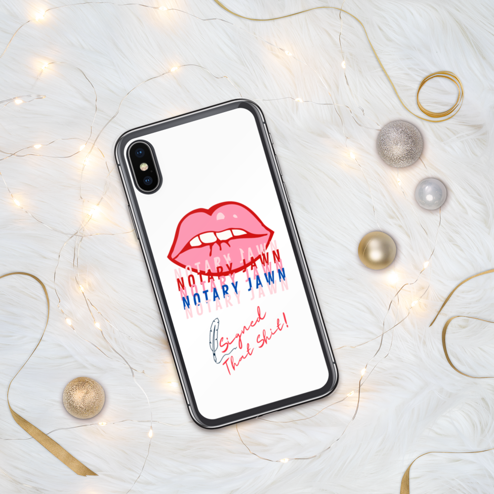 Ms Kiss Le Femme | I Signed That Sh*t | Notary Jawn | Notary Public - iPhone Case