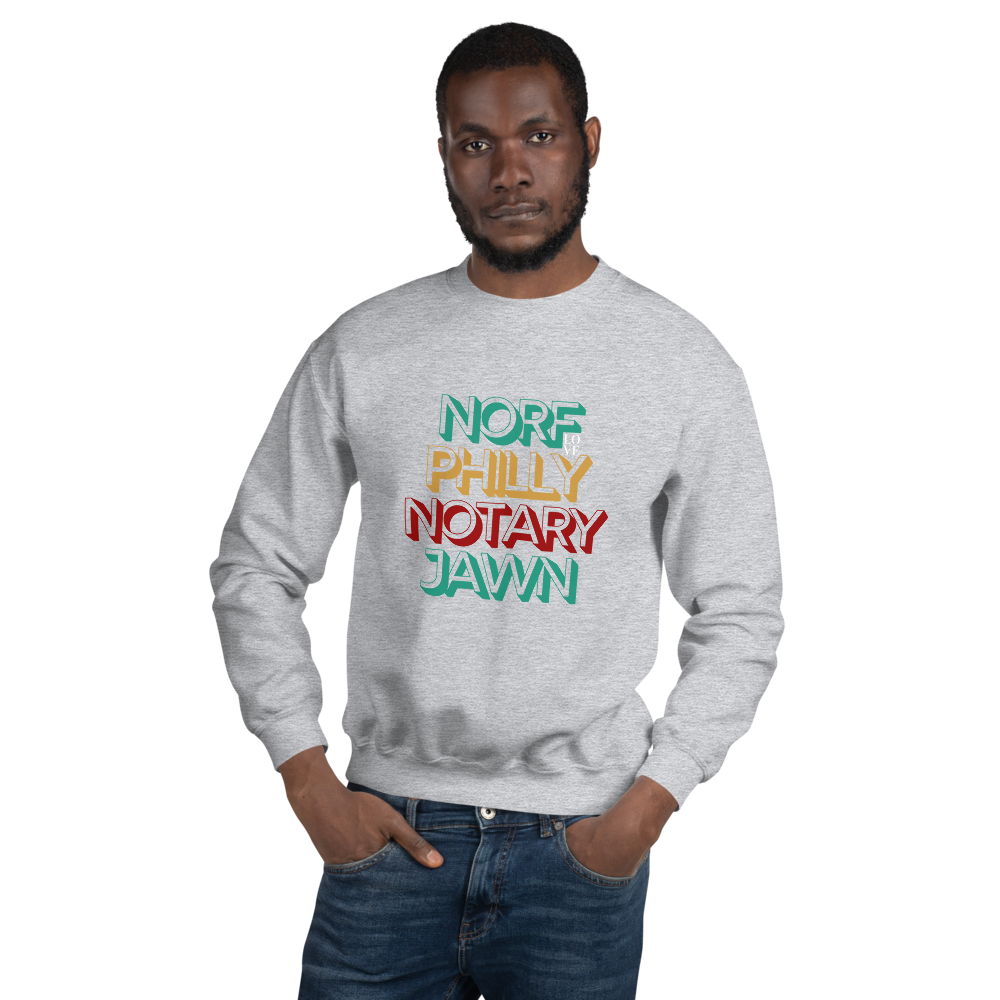 Norf Side | Notary Jawn | Notary Public | Unisex Sweatshirt