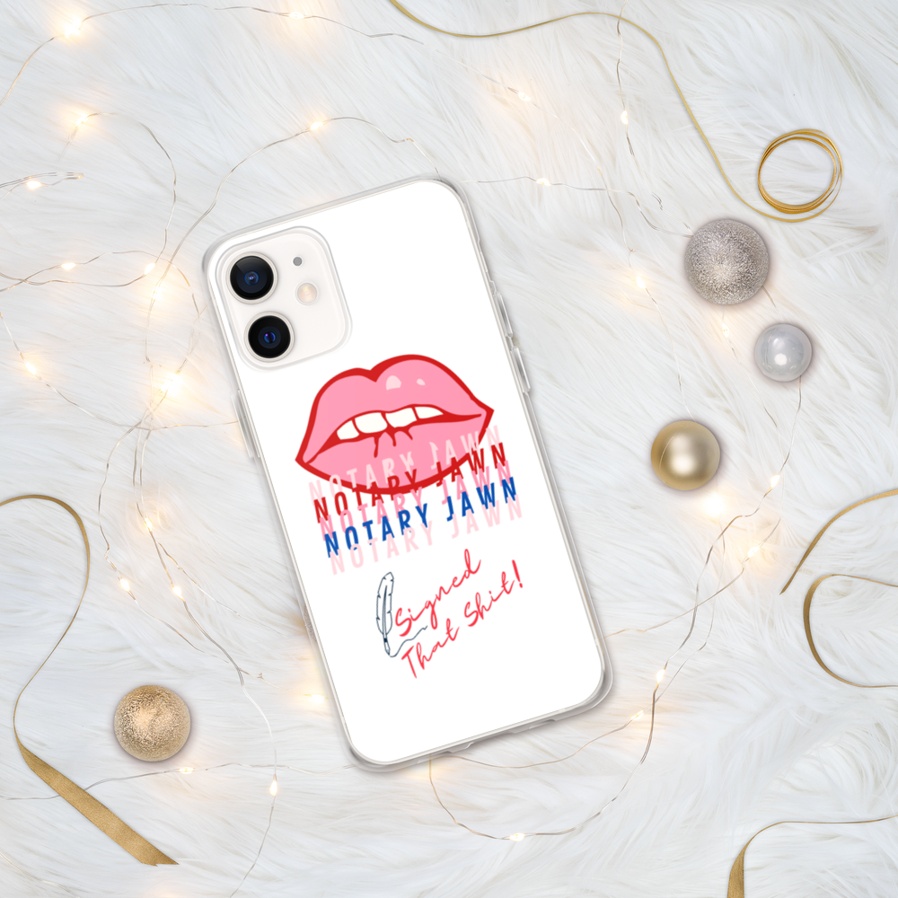 Ms Kiss Le Femme | I Signed That Sh*t | Notary Jawn | Notary Public - iPhone Case