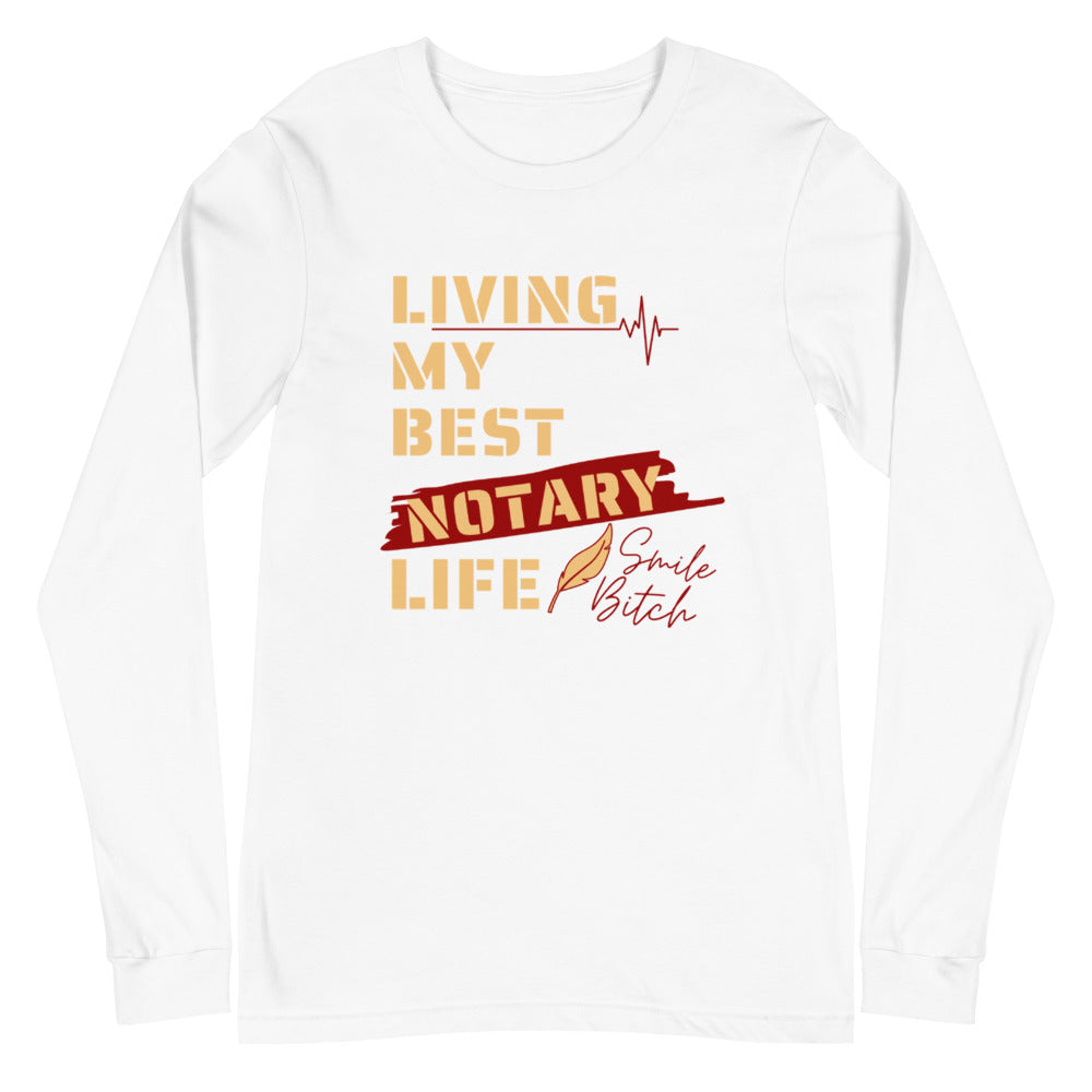 Living My Best Notary Life | Notary Jawn | Notary Public | Unisex Long Sleeved Shirt