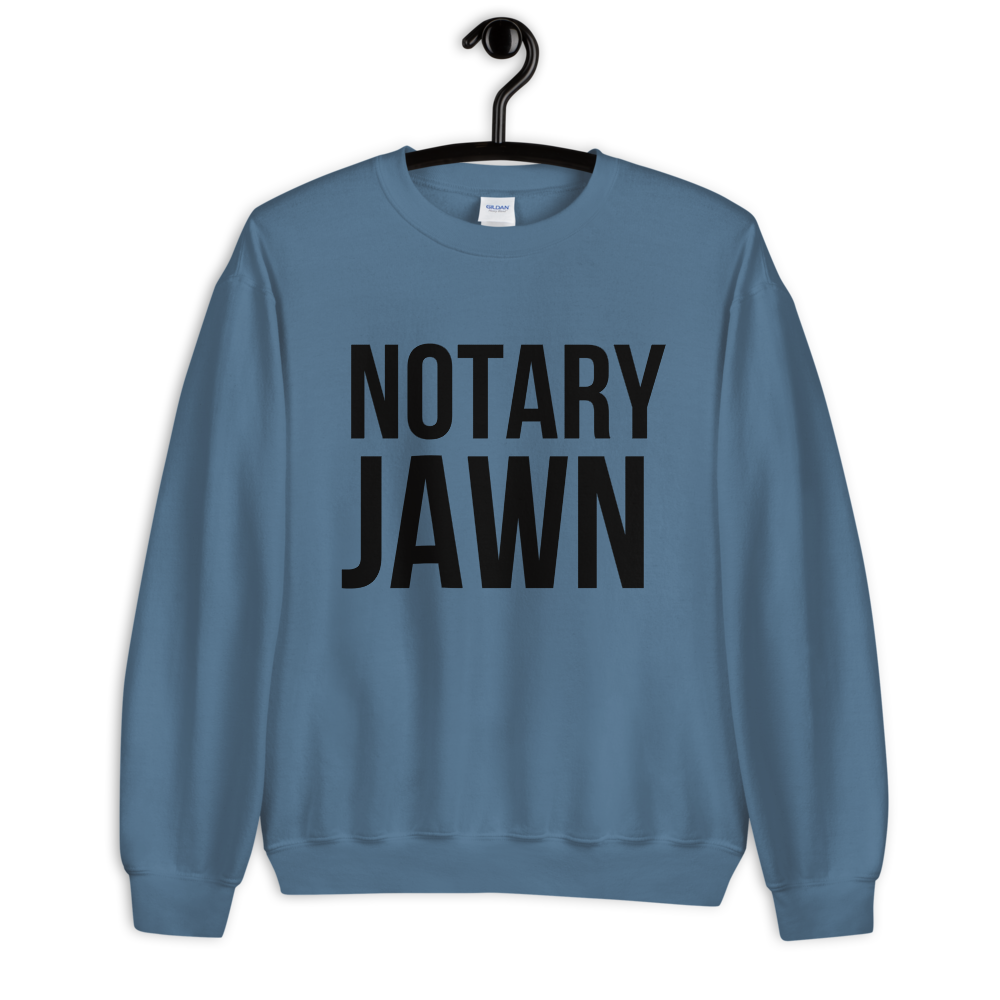 Original Notary Jawn | Notary Public | Unisex Sweatshirt