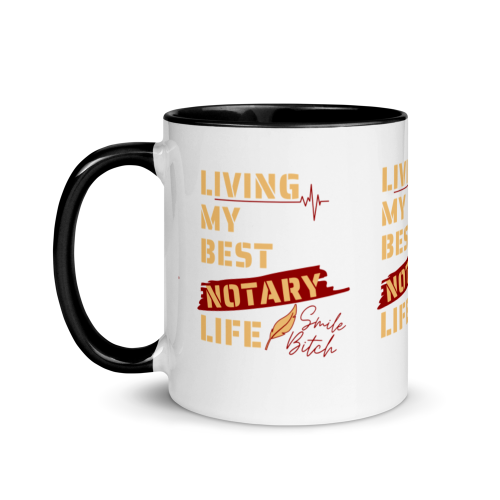 Living My Best Notary Life | Notary Jawn | Notary Public | Mug with Color Inside