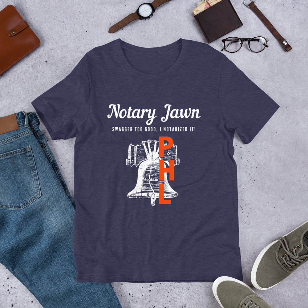 Let Freedom Rang | Notary Jawn | Notary Public | Short-Sleeve | Unisex T-Shirt