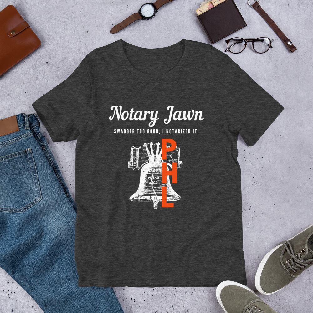 Let Freedom Rang | Notary Jawn | Notary Public | Short-Sleeve | Unisex T-Shirt