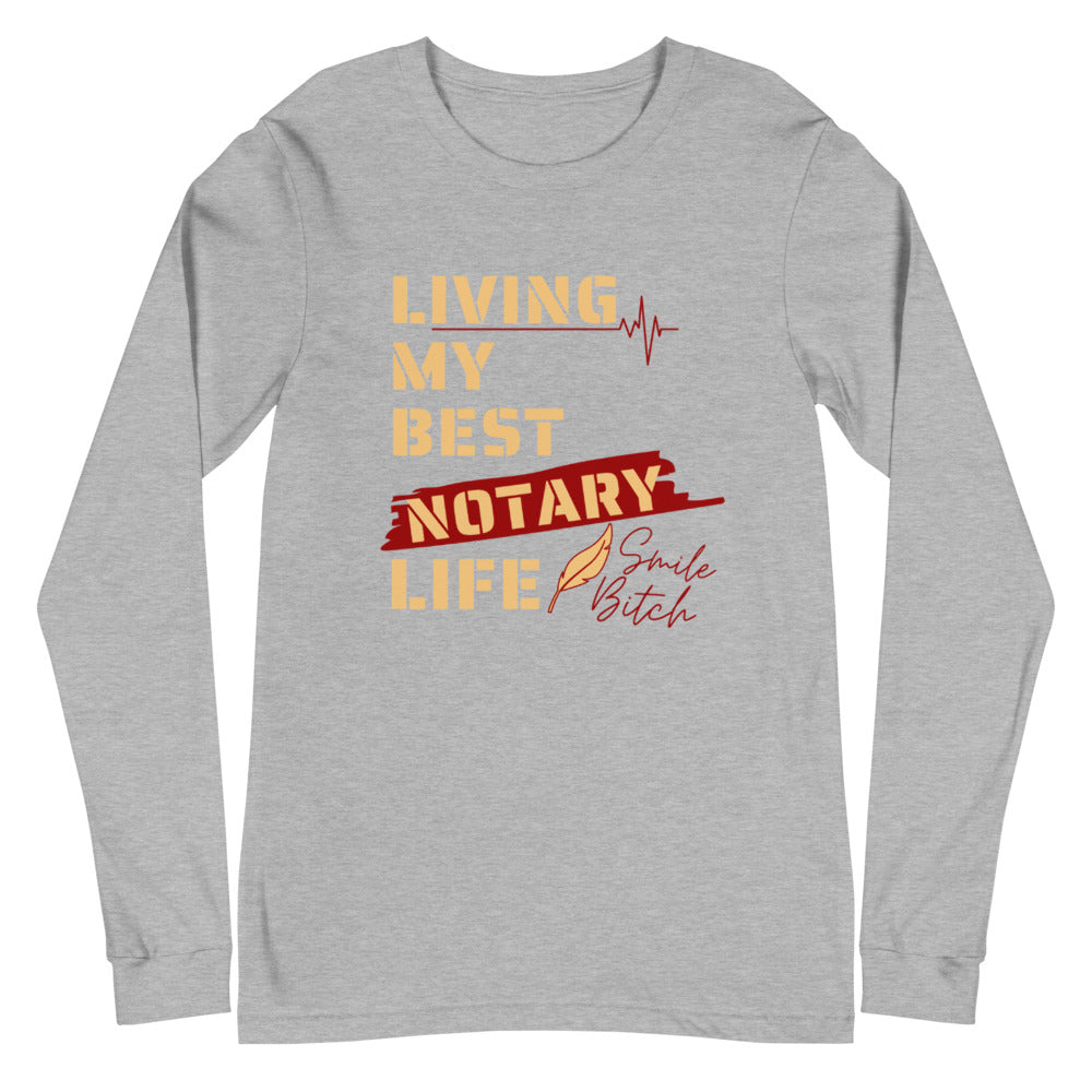 Living My Best Notary Life | Notary Jawn | Notary Public | Unisex Long Sleeved Shirt