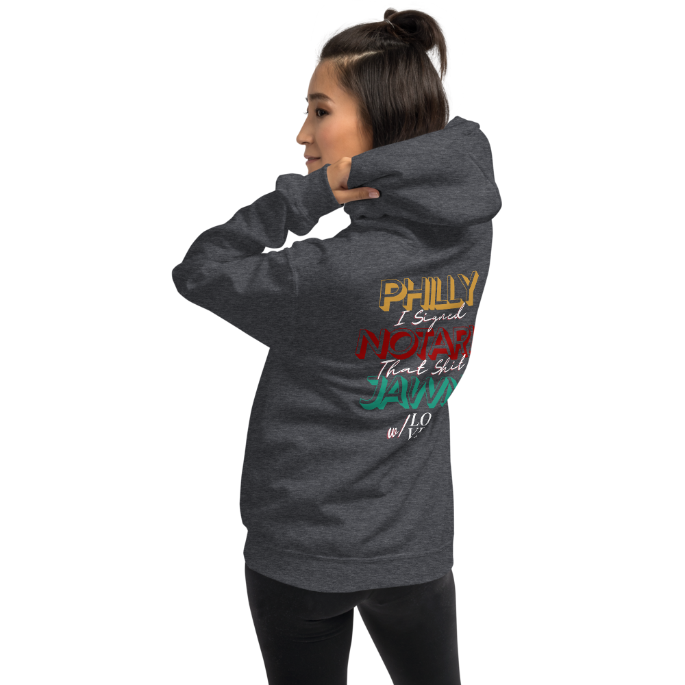 Philly Notary Jawn | Gotcha Front & Back | Unisex Hoodie