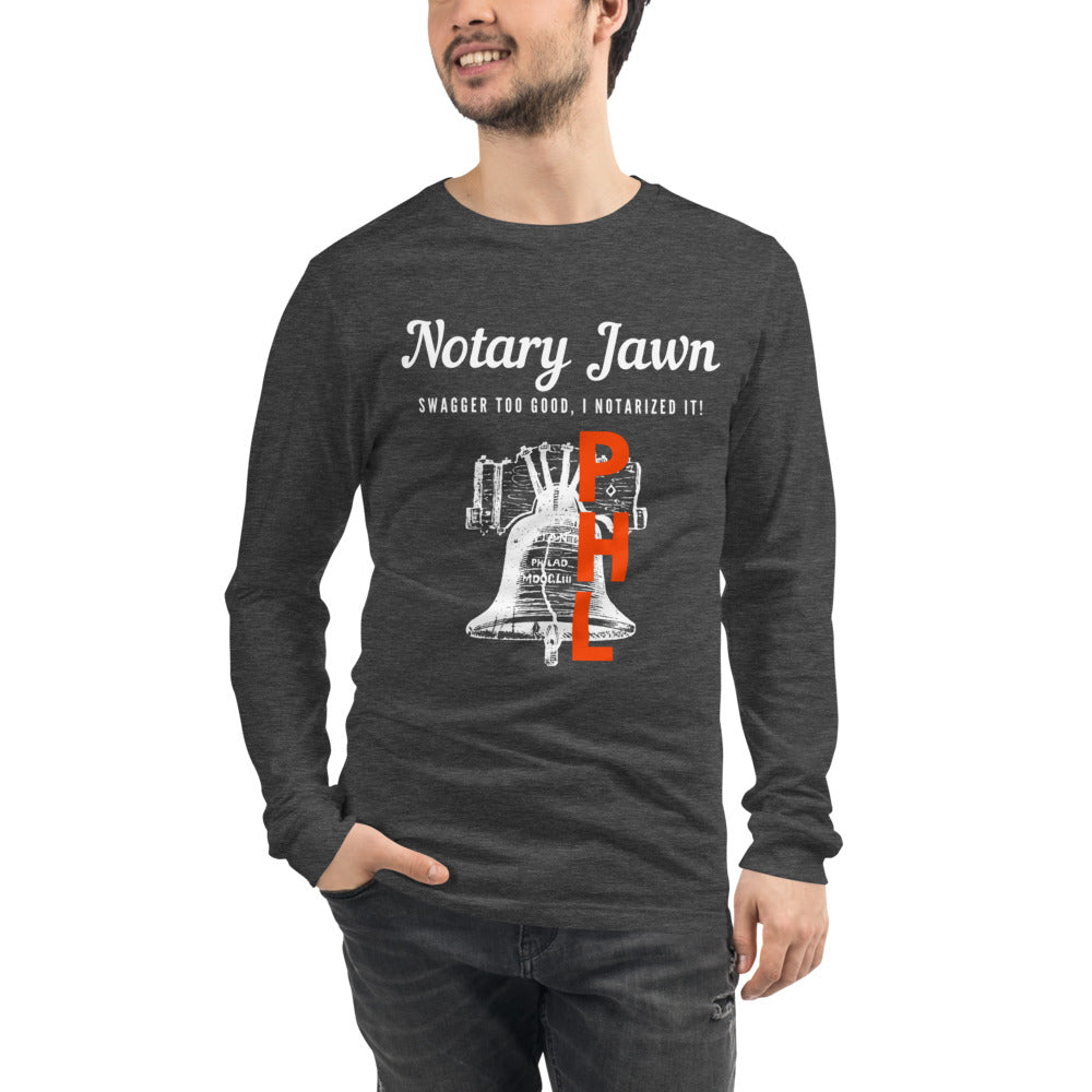 Let Freedom Rang | Notary Jawn | Notary Public | Unisex | Long Sleeve Tee