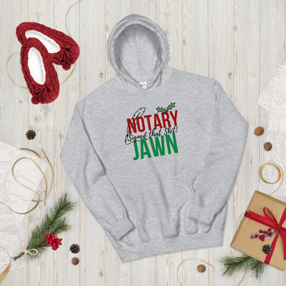 I Signed That Sh*t on Xmas | Notary Jawn | Notary Public | Unisex Hoodie