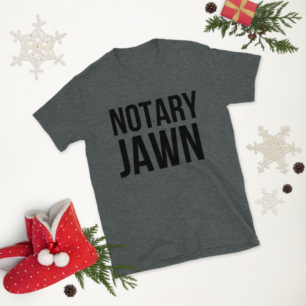 Original Notary Jawn | Notary Public | Short-Sleeve | Unisex T-Shirt