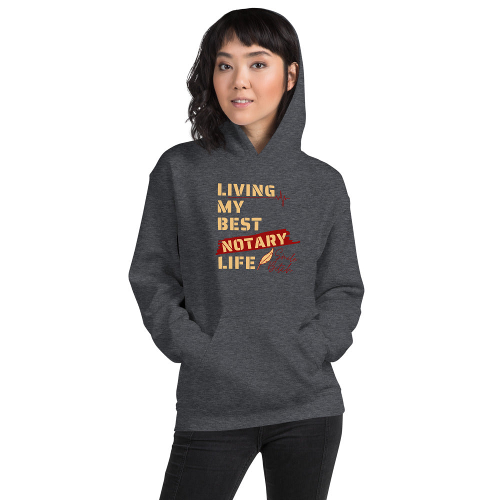 Living My Best Notary Life | Notary Jawn | Notary Public | Unisex Hoodie