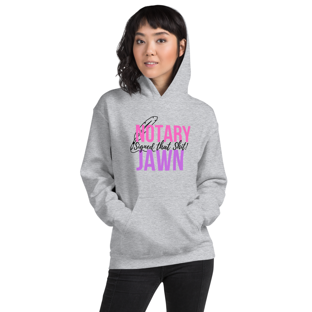 I Signed That Sh*t | Notary Jawn | Notary Public | Unisex Hoodie