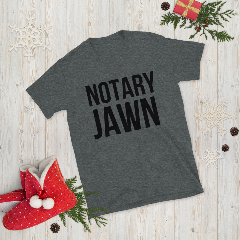 Original Notary Jawn | Notary Public | Short-Sleeve | Unisex T-Shirt