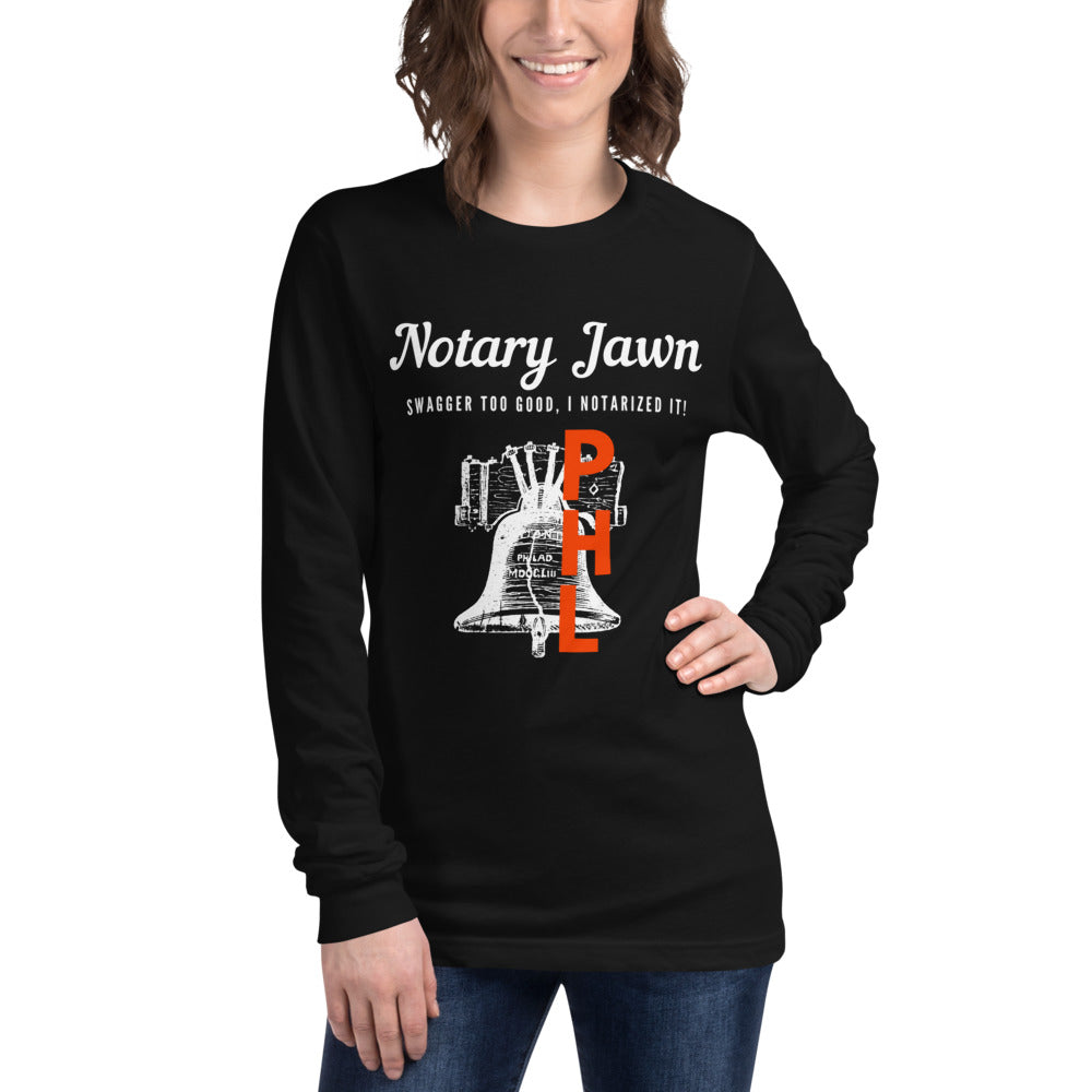 Let Freedom Rang | Notary Jawn | Notary Public | Unisex | Long Sleeve Tee