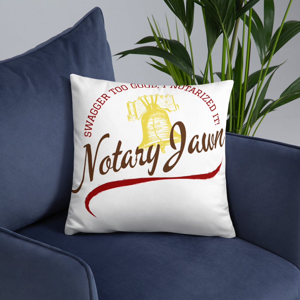 Swagger Too Good | Notary Jawn | Notary Public | Pillow