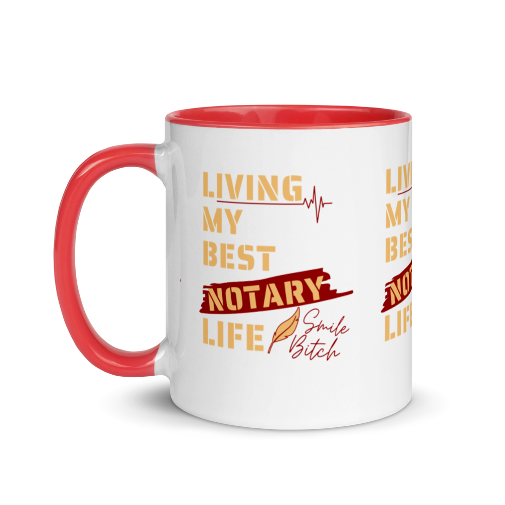 Living My Best Notary Life | Notary Jawn | Notary Public | Mug with Color Inside