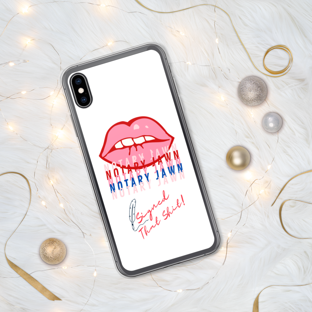 Ms Kiss Le Femme | I Signed That Sh*t | Notary Jawn | Notary Public - iPhone Case