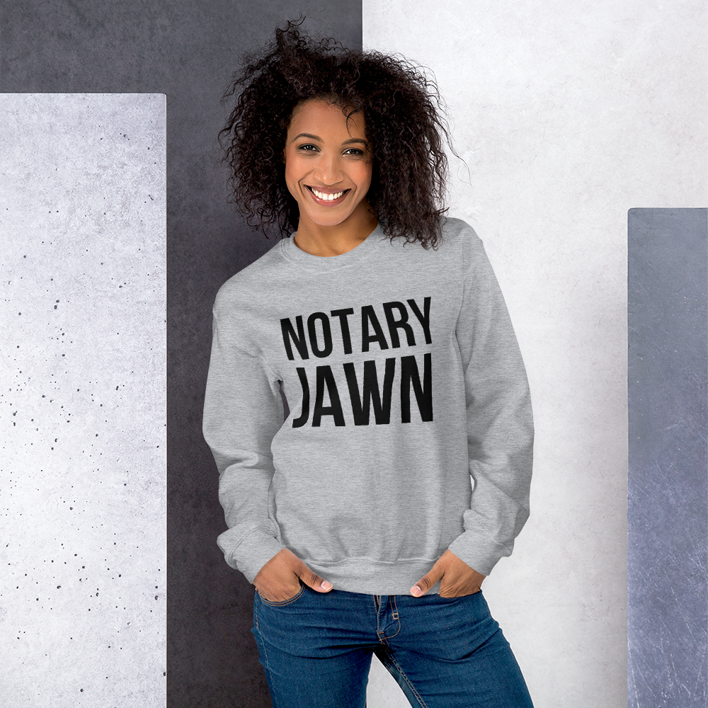 Original Notary Jawn | Notary Public | Unisex Sweatshirt