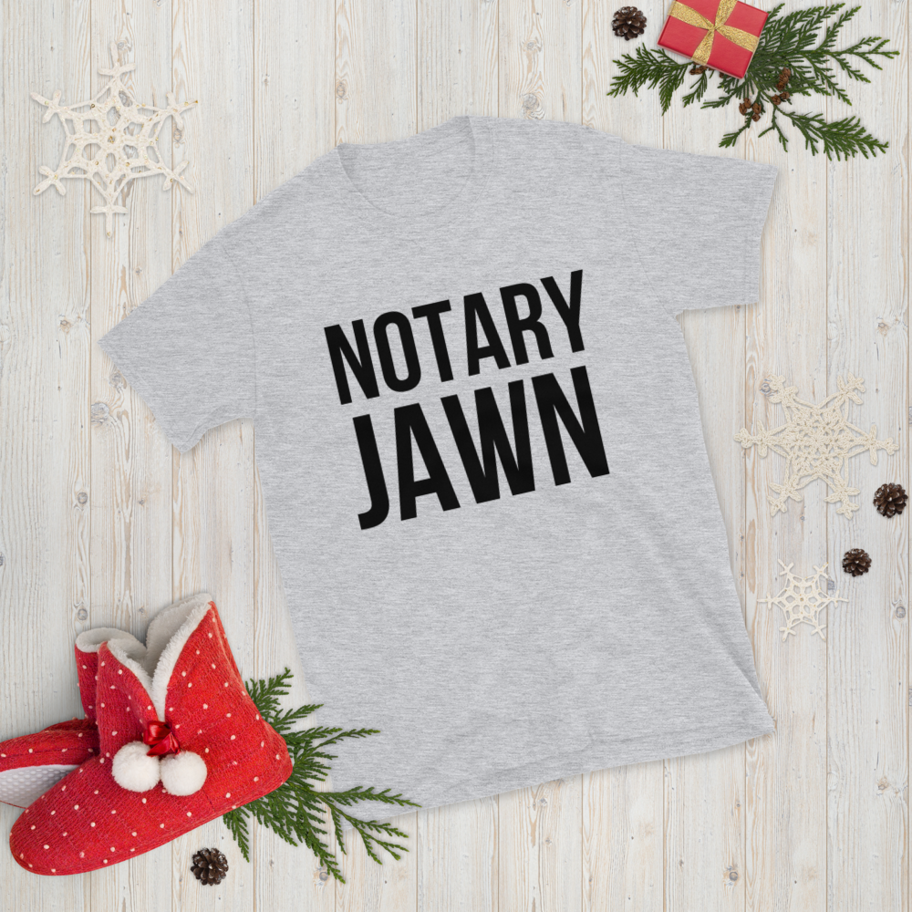 Original Notary Jawn | Notary Public | Short-Sleeve | Unisex T-Shirt