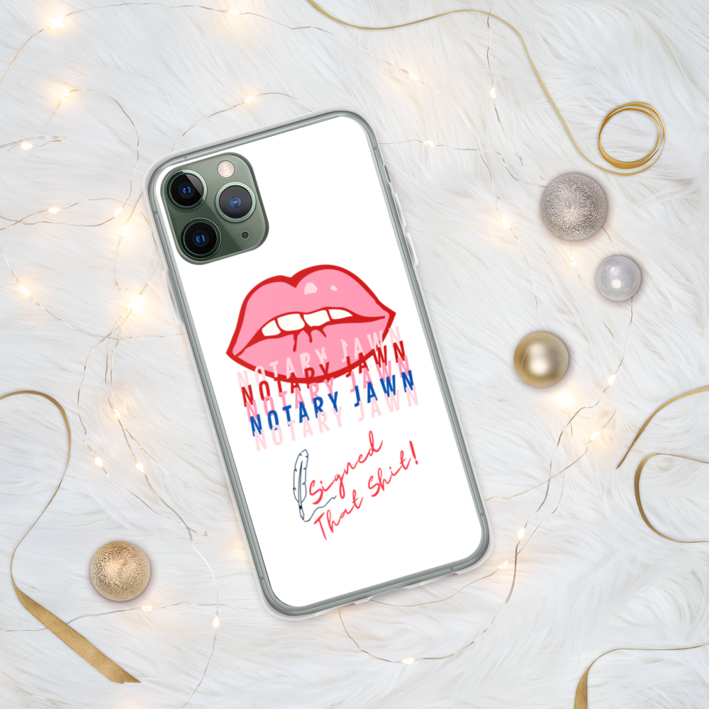 Ms Kiss Le Femme | I Signed That Sh*t | Notary Jawn | Notary Public - iPhone Case