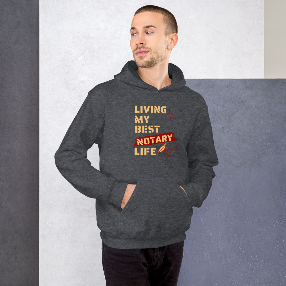 Living My Best Notary Life | Notary Jawn | Notary Public | Unisex Hoodie