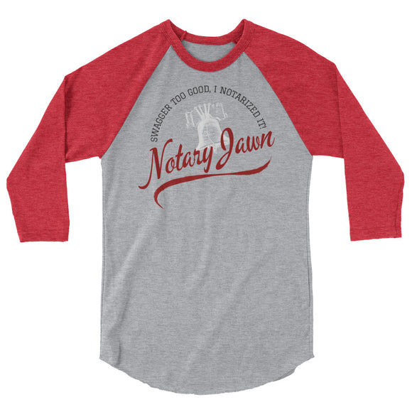 Swagger Too Good | Notary Jawn | Notary Public | Red | 3/4 Baseball Sleeve Shirt | White Liberty Bell