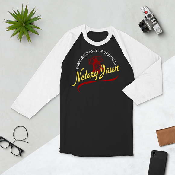 Swagger Too Good | Notary Jawn | Notary Public | White | 3/4 Baseball Sleeve Shirt